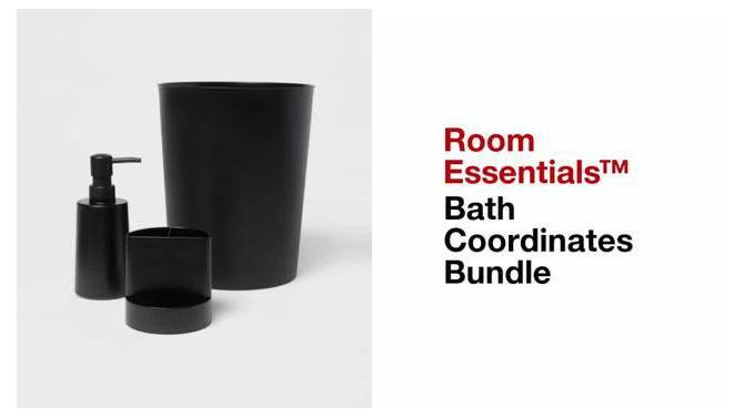 Bath Coordinates Bundle Black - Room Essentials&#8482;, 2 of 7, play video