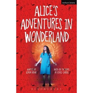 Alice's Adventures in Wonderland - (Modern Plays) by  Lewis Carroll (Paperback) - 1 of 1