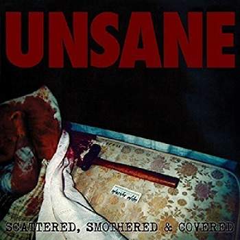 Unsane - Scattered, Smothered & Covered (CD)