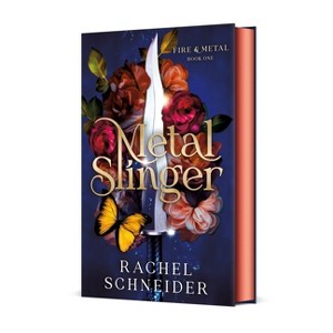 Metal Slinger - (Fire & Metal) by  Rachel Schneider (Hardcover) - 1 of 1