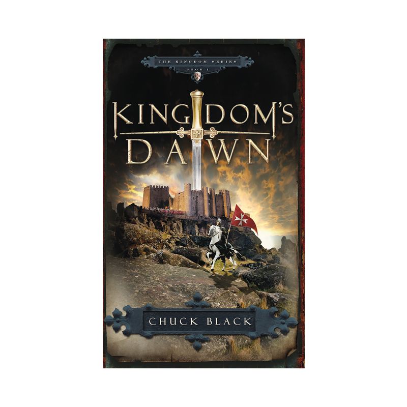 Kingdom's Dawn - by  Chuck Black (Paperback), 1 of 2