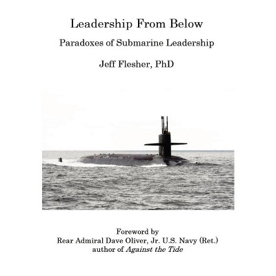 Leadership From Below - By Jeff Flesher (hardcover) : Target