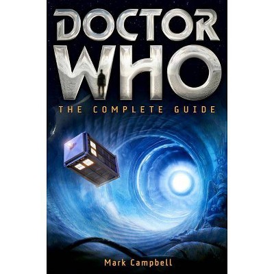 Doctor Who - by  Mark Campbell (Paperback)