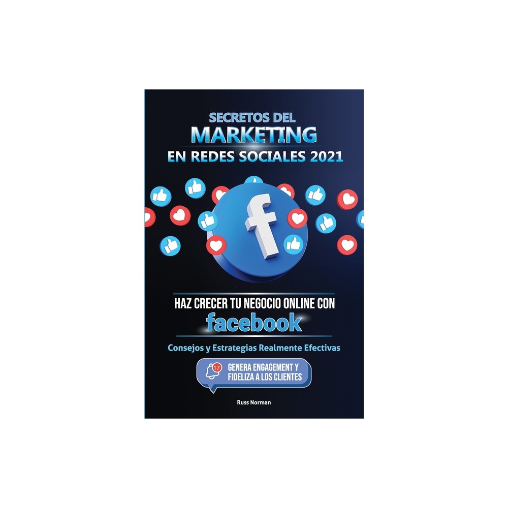 Secretos del Marketing en Redes Sociales 2021 - by Russ Norman & Master Today (Paperback)