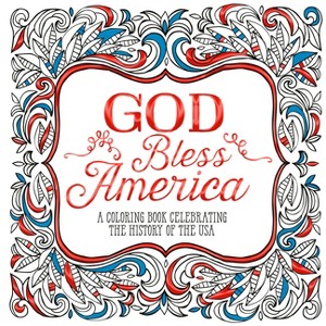 God Bless America - by  Ink & Willow (Paperback) - 1 of 1
