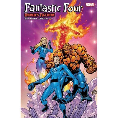 Fantastic Four: Heroes Return - The Complete Collection Vol. 3 - by  John Francis Moore & Carlos Pacheco & Rafael Martin & Jeph Loeb (Paperback)