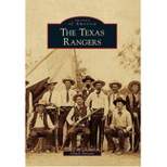Texas Rangers -  (Images of America Series) by Chuck Parsons (Paperback)
