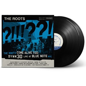 Roots - The Roots Come Alive Too: Dywm30 Live at Blue Note Nyc! (Vinyl) - 1 of 1