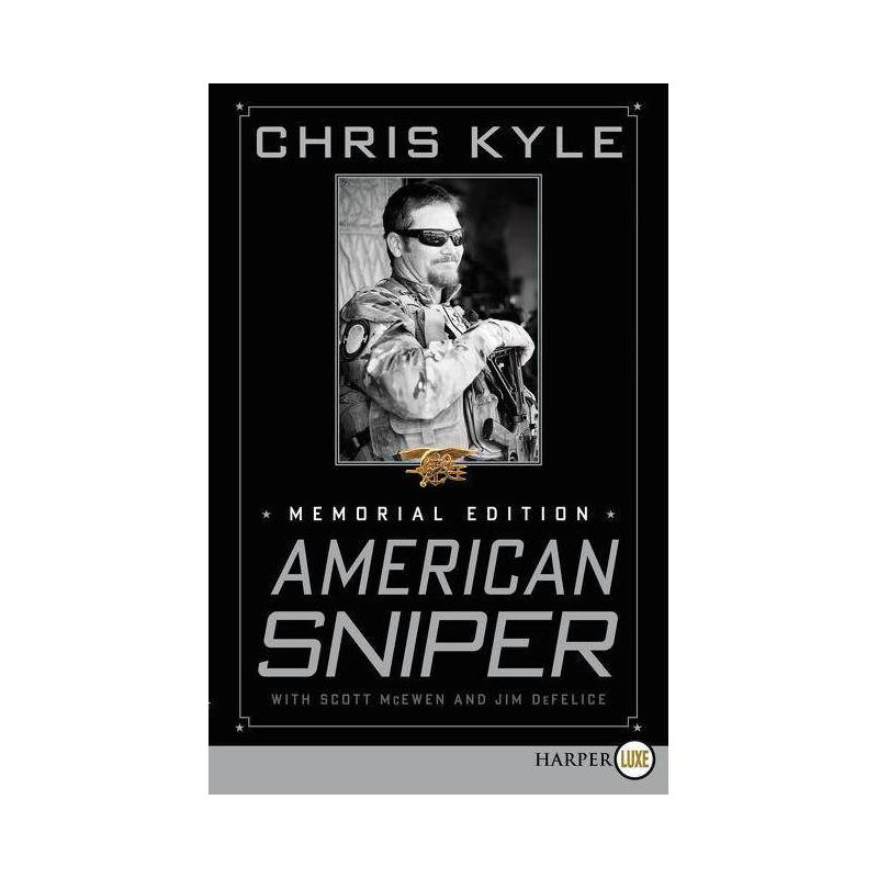 American Sniper - Large Print by  Chris Kyle & Scott McEwen & Jim DeFelice (Paperback), 1 of 2