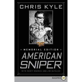 American Sniper - Large Print by  Chris Kyle & Scott McEwen & Jim DeFelice (Paperback)