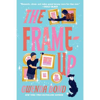 The Frame-Up - by  Gwenda Bond (Paperback)