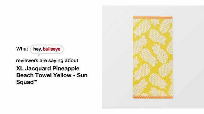 XL Jacquard Pineapple Beach Towel Yellow - Sun Squad&#8482;, 2 of 8, play video