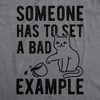 Mens Someone Has To Set A Bad Example Hilarious Coffee Cat Graphic T-Shirt - Crazy Dog Men's T Shirt - image 2 of 4