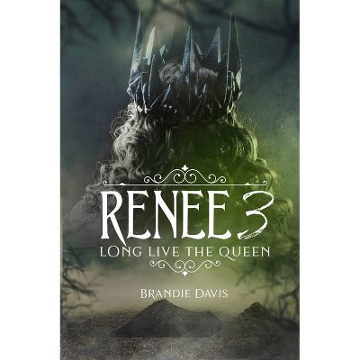 Renee 3 - by  Brandie Davis (Paperback)