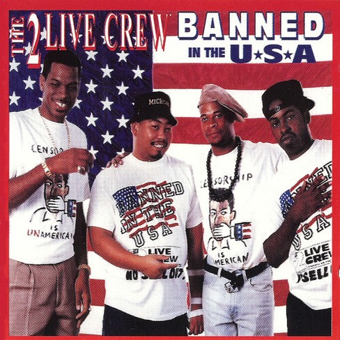 2 Live Crew - Banned in the USA (CD) - image 1 of 1