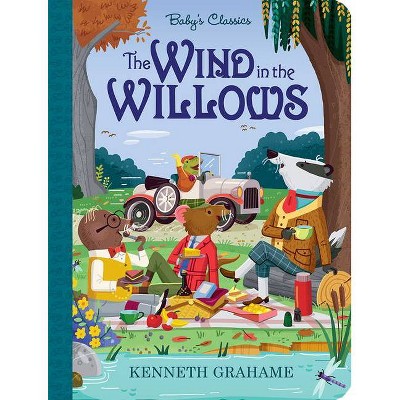 The Wind in the Willows - (Baby's Classics) (Board Book)