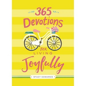 365 Devotions for Living Joyfully - by  Victoria Doulos York (Hardcover) - 1 of 1