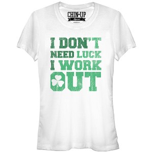 Juniors Womens CHIN UP I Don’t Need Luck I Work Out T-Shirt - 1 of 3