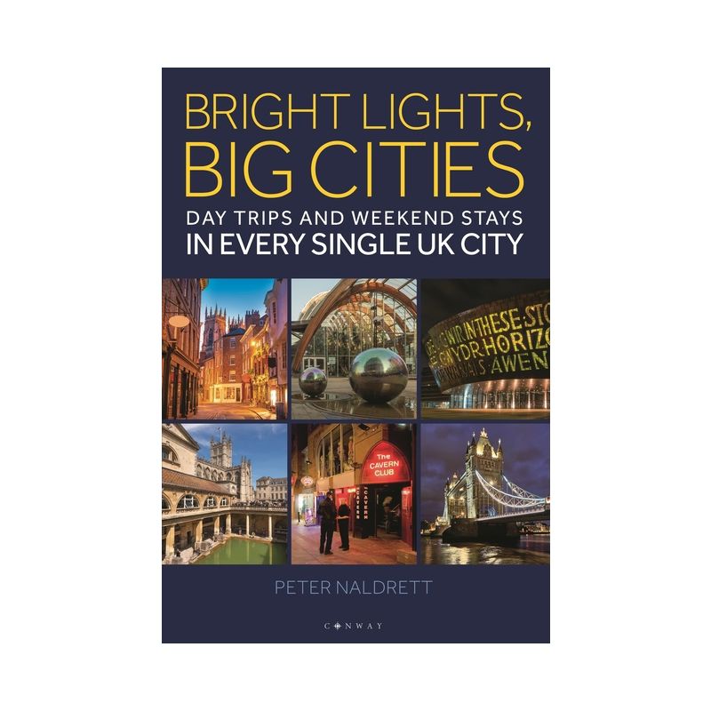 Bright Lights, Big Cities - by  Peter Naldrett (Paperback), 1 of 2