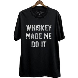 Women's Whiskey Made Me Do It Graphic Tee - Lotus Fashion Collection - 1 of 1