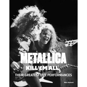 Metallica - by  Marc Aumont (Hardcover) - 1 of 1