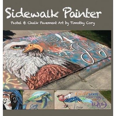 Sidewalk Painter - (Hardcover)