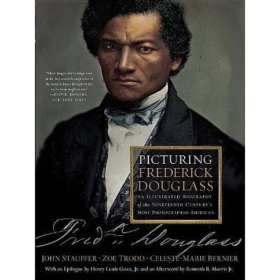 Picturing Frederick Douglass - by  Celeste-Marie Bernier & John Stauffer & Zoe Trodd (Paperback)