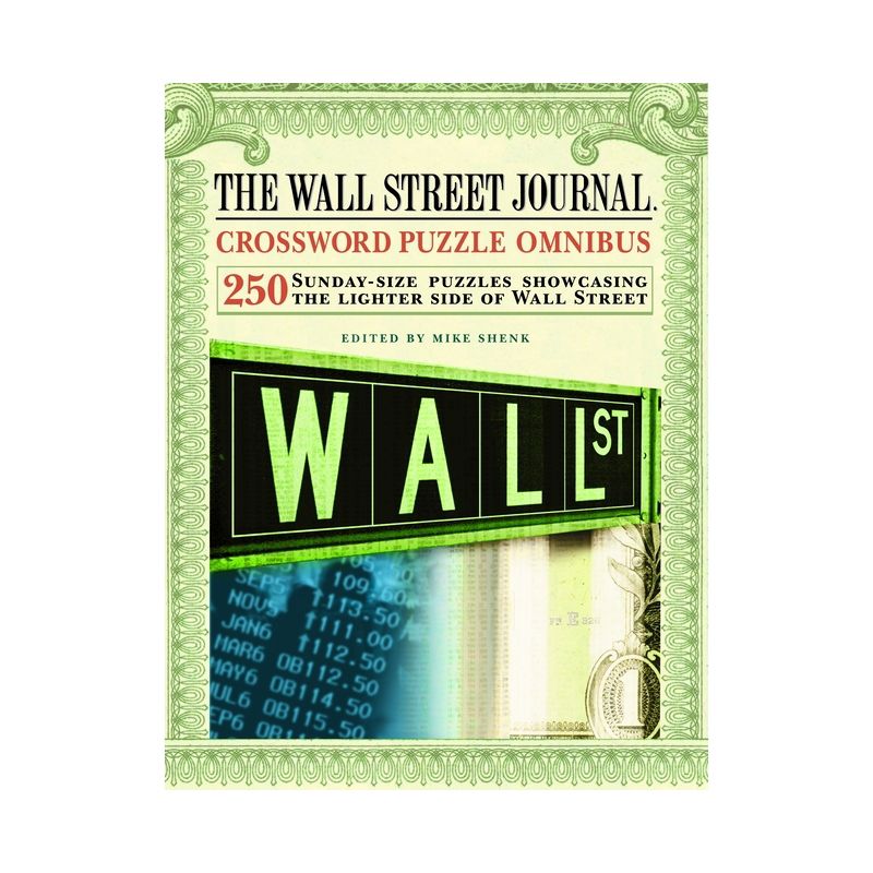 The Wall Street Journal Crossword Puzzle Omnibus - by  Mike Shenk (Paperback), 1 of 2