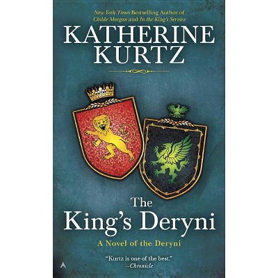 The King's Deryni - (Novel of the Deryni) by  Katherine Kurtz (Paperback)