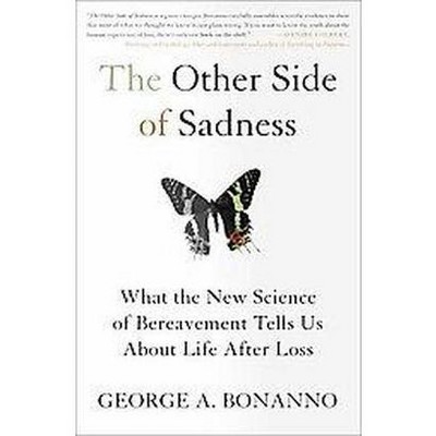 The Other Side of Sadness - by  George A Bonanno (Paperback)