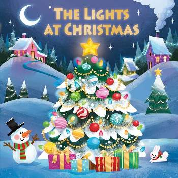 The Lights at Christmas - by  Courtney Acampora (Board Book)