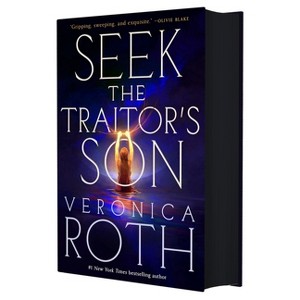 Seek the Traitor's Son - by  Veronica Roth (Hardcover) - 1 of 1