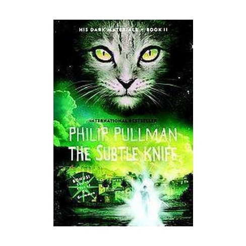 The Subtle Knife by Philip Pullman