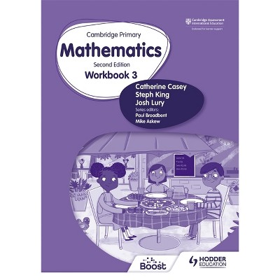 Cambridge Primary Mathematics Workbook 3 Second Edition - by  Catherine Casey & Steph King (Paperback)