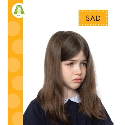 Sad - by  Alissa Thielges (Paperback)