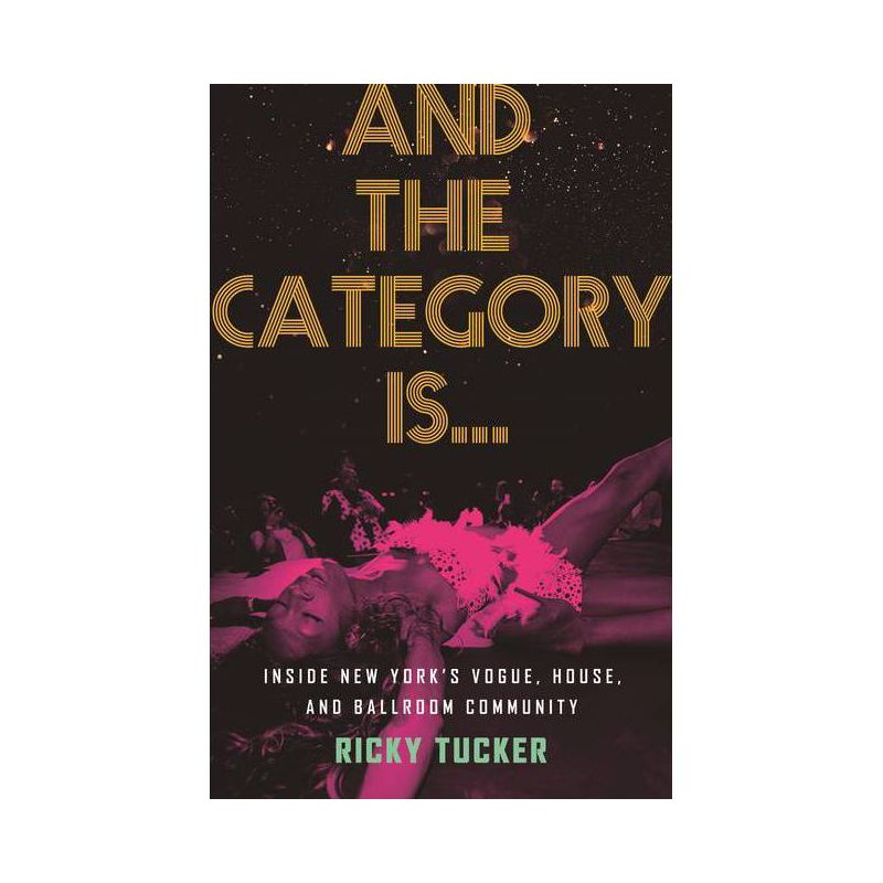 And the Category Is. - by  Ricky Tucker (Hardcover), 1 of 2
