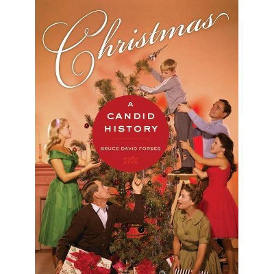 Christmas - by  Bruce David Forbes (Paperback)