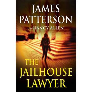 The Jailhouse Lawyer - by James Patterson & Nancy Allen