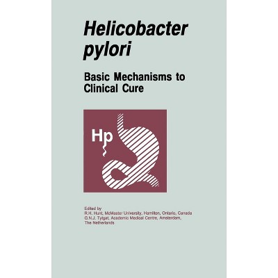Helicobacter Pylori - by  Richard H Hunt (Hardcover)