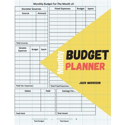 Monthly Budget Planner And Organizer - Large Print By Jack