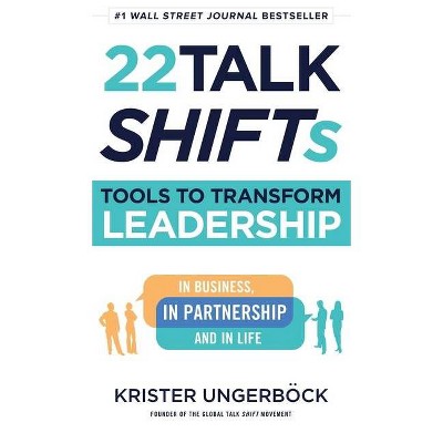 22 Talk SHIFTs - by  Krister &#8203 & ungerböck (Hardcover)