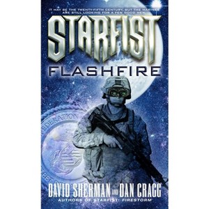 Starfist - by  David Sherman & Dan Cragg (Paperback) - 1 of 1