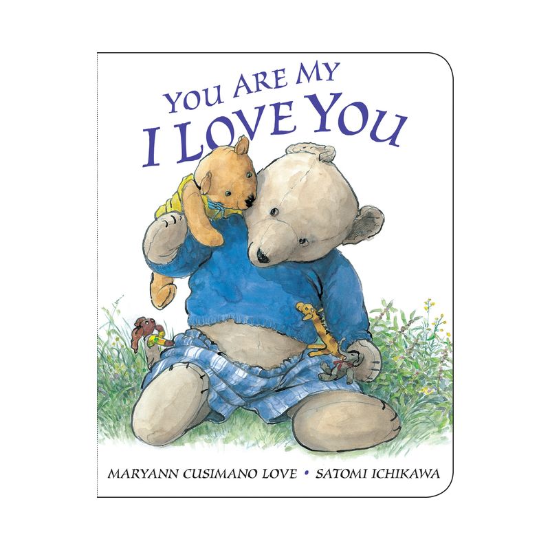 You Are My I Love You (Reprint) by Maryann Cusimano Love (Board Book), 1 of 4