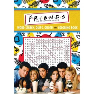 Friends Word Search, Quips, Quotes, and Coloring Book - (Coloring Book & Word Search) by Editors of Thunder Bay Press (Paperback) - 1 of 1