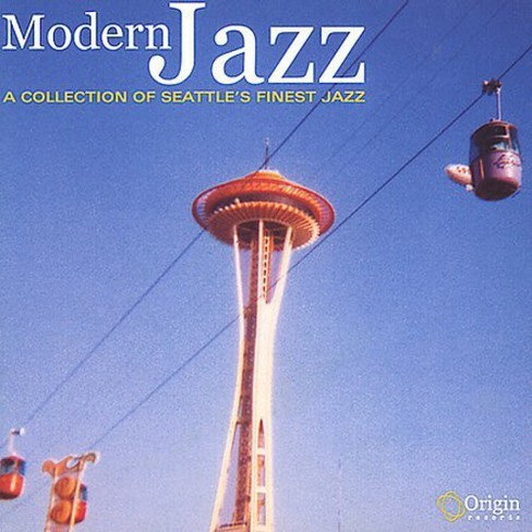 Modern Jazz: Collection of Seattle's Finest & Var - Modern Jazz: A Collection Of Seattle's Finest Jazz (CD) - image 1 of 1