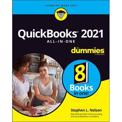 QuickBooks 2021 All-In-One for Dummies - by  Stephen L Nelson (Paperback)