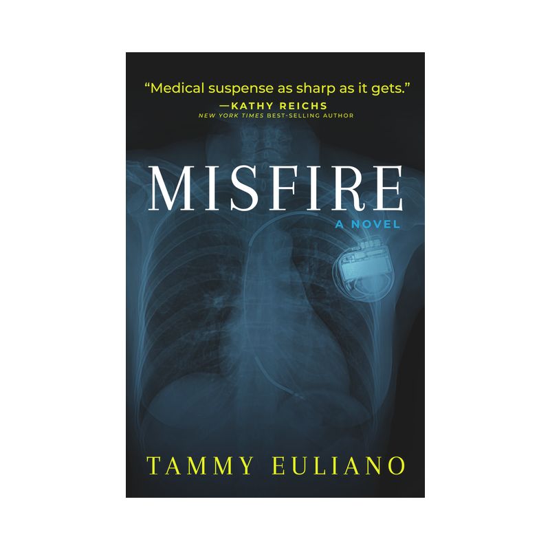 Misfire - (The Kate Downey Medical Mystery) by Tammy Euliano, 1 of 2