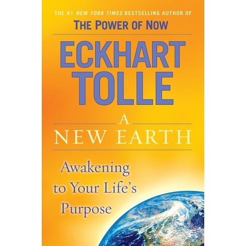 A New Earth - by Eckhart Tolle (Hardcover)