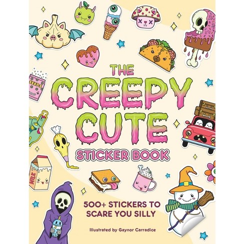 The Creepy Cute Sticker Book - (Creepy Cute Gift) (Paperback)