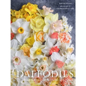 Daffodils - (Flowers) by  Naomi Slade (Hardcover) - 1 of 1